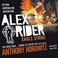 Eagle Strike : Alex Rider book 4 (Alex Rider)