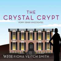 The Crystal Crypt : Poppy Denby Investigates, Book 6 (Poppy Denby Investigates)