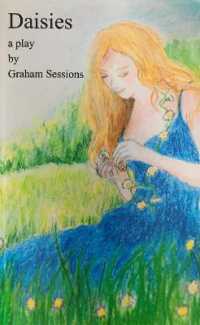 Daisies : a play (Mr) （2ND）