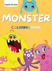 Monster Coloring Book : for Kids Ages 4-8 a Fun Colouring Activity Book