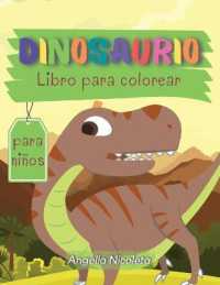 Dinosaurio Libro para colorear para niños : Simpático y divertido libro para colorear de dinosaurios para niños y jóvenes