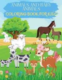Animals and Baby Animals : Adorable Animals to Color & Draw. Ideal Activity Book for Toddlers, Young Boys & Girls. Kids Coloring Books with Cute Big and Baby Animal Coloring Pages. Cute Animal Activity Book for Children who love to play with animals.