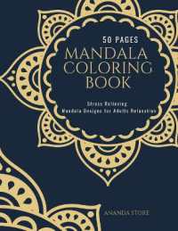 Mandala Coloring Book : Mandala Coloring Book for Adults: Beautiful Large Print Patterns and Floral Coloring Page Designs for Girls, Boys, Teens, Adults and Seniors for stress relief and relaxations