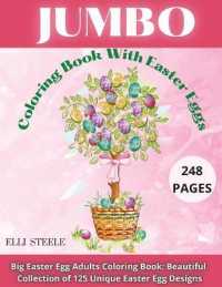 Jumbo Coloring Book with Easter Eggs : Beautiful Collection of 125 Unique Easter Egg Designs, Most Beautiful Mandalas for Stress Relief and Relaxation