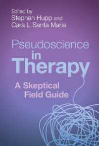 精神療法における疑似科学：懐疑的フィールド・ガイド<br>Pseudoscience in Therapy : A Skeptical Field Guide