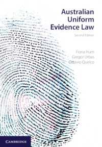 Australian Uniform Evidence Law （2ND）