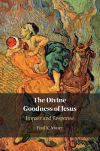 The Divine Goodness of Jesus : Impact and Response