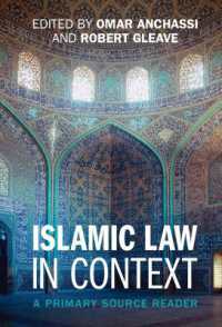 Islamic Law in Context : A Primary Source Reader