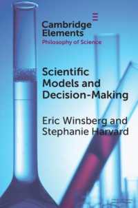 Scientific Models and Decision Making (Elements in the Philosophy of Science)