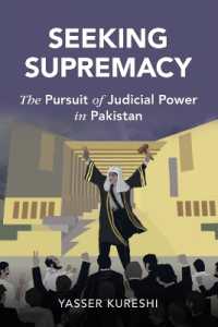 Seeking Supremacy : The Pursuit of Judicial Power in Pakistan (Cambridge Studies in Law and Society)