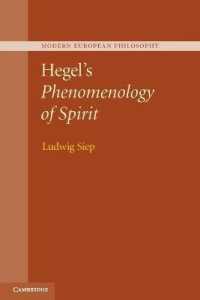 ヘーゲル『精神現象学』解釈の手引（英訳）<br>Hegel's Phenomenology of Spirit (Modern European Philosophy)