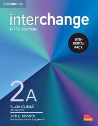 Interchange Level 2A Student's Book with Digital Pack (Interchange) （5TH）