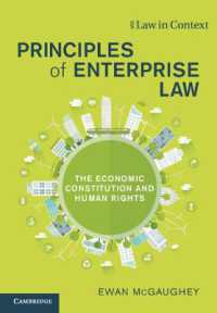Principles of Enterprise Law : The Economic Constitution and Human Rights (Law in Context)