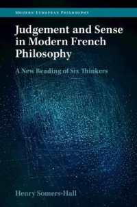 Judgement and Sense in Modern French Philosophy : A New Reading of Six Thinkers (Modern European Philosophy)