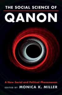 Qアノンの社会科学：新たな社会・政治的現象<br>The Social Science of QAnon : A New Social and Political Phenomenon