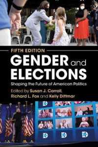 アメリカ政治におけるジェンダーと選挙（第５版）<br>Gender and Elections （5TH）