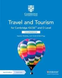Cambridge IGCSE™ and O Level Travel and Tourism Coursebook with Digital Access (2 Years) (Cambridge International Igcse) （2ND）