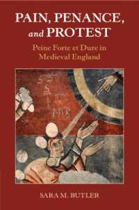 Pain, Penance, and Protest : Peine Forte et Dure in Medieval England (Studies in Legal History)