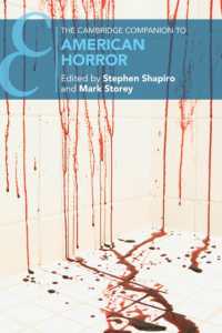 ケンブリッジ版　アメリカのホラー必携<br>The Cambridge Companion to American Horror (Cambridge Companions to Literature)