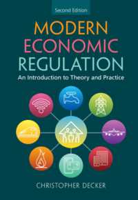 現代の経済規制：理論実務入門（第２版）<br>Modern Economic Regulation : An Introduction to Theory and Practice （2ND）