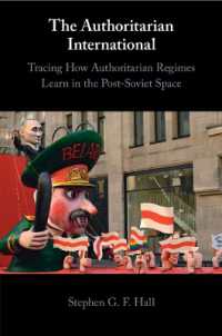 The Authoritarian International : Tracing How Authoritarian Regimes Learn in the Post-Soviet Space