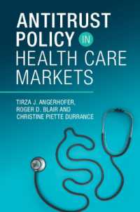 ヘルスケア市場における独占禁止政策<br>Antitrust Policy in Health Care Markets
