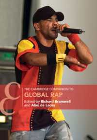 The Cambridge Companion to Global Rap (Cambridge Companions to Music)