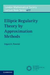 Elliptic Regularity Theory by Approximation Methods (London Mathematical Society Lecture Note Series)
