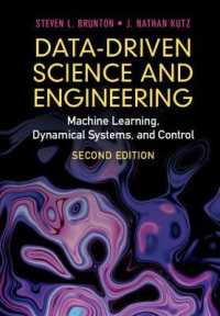 データ駆動科学・工学：機械学習・力学系・制御（テキスト・第２版）<br>Data-Driven Science and Engineering : Machine Learning, Dynamical Systems, and Control （2ND）