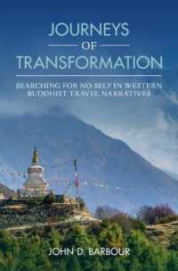 Journeys of Transformation : Searching for No-Self in Western Buddhist Travel Narratives
