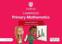 Cambridge Primary Mathematics Games Book 3 with Digital Access (Cambridge Primary Maths) （2ND）