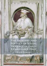 初期イタリア・ルネサンス美術における性暴力のイメージと政治学<br>The Imagery and Politics of Sexual Violence in Early Renaissance Italy