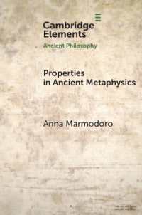 Properties in Ancient Metaphysics (Elements in Ancient Philosophy)
