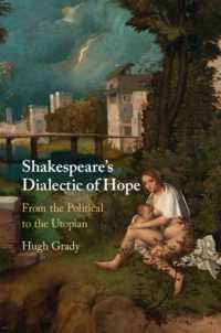 Shakespeare's Dialectic of Hope : From the Political to the Utopian