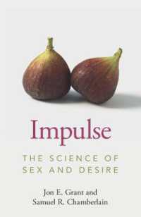 性と欲望の科学<br>Impulse : The Science of Sex and Desire