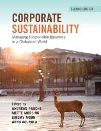 企業の持続可能性（第２版）<br>Corporate Sustainability : Managing Responsible Business in a Globalised World （2ND）