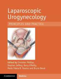 Laparoscopic Urogynaecology : Principles and Practice