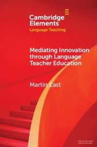 Mediating Innovation through Language Teacher Education (Elements in Language Teaching)