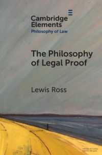 The Philosophy of Legal Proof (Elements in Philosophy of Law)