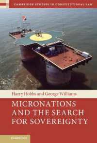 Micronations and the Search for Sovereignty (Cambridge Studies in Constitutional Law)