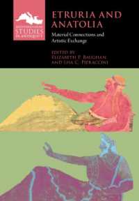 Etruria and Anatolia : Material Connections and Artistic Exchange (Mediterranean Studies in Antiquity)