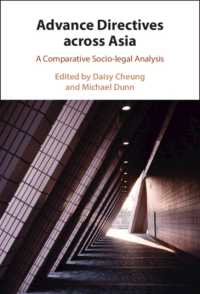アジアにおける事前指示書：法社会学的分析<br>Advance Directives Across Asia : A Comparative Socio-legal Analysis