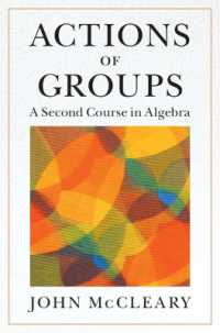 群作用：代数学第二講座テキスト<br>Actions of Groups : A Second Course in Algebra
