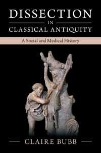 古典古代における解剖：社会・医学史<br>Dissection in Classical Antiquity : A Social and Medical History