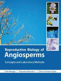 Reproductive Biology of Angiosperms : Concepts and Laboratory Methods