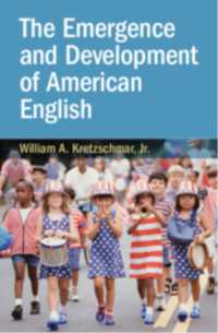 アメリカ英語の起源と発達<br>The Emergence and Development of American English