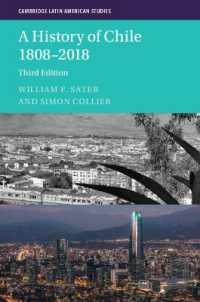 チリ史（第３版）<br>A History of Chile 1808-2018 (Cambridge Latin American Studies) （3RD）