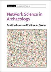 考古学におけるネットワーク科学<br>Network Science in Archaeology (Cambridge Manuals in Archaeology)