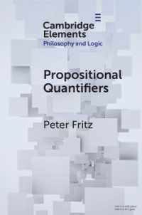 Propositional Quantifiers (Elements in Philosophy and Logic)