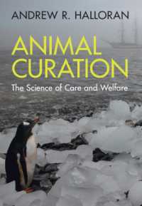 Animal Curation : The Science of Care and Welfare